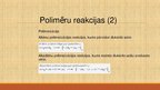 Prezentācija 'Polimēri un to pielietojums', 8.