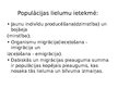 Prezentācija 'Populācijas jēdziens, to raksturojošie lielumi un ietekme', 5.