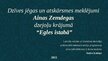 Prezentācija 'Dzīves jēgas un atskārsmes meklējumi Ainas Zemdegas dzejoļu krājumā “Egles istab', 1.