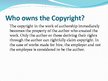Prezentācija 'Copyright Issues in Different Fields', 4.