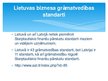 Prezentācija 'Lietuvas grāmatvedības sistēma salīdzinājumā ar Latvijas grāmatvedības sistēmu', 21.