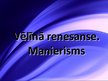Prezentācija 'Vēlīnā renesanse. Manierisms', 1.