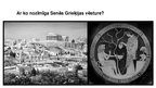 Prezentācija 'Ar ko nozīmīga Senās Grieķijas vēsture?', 1.
