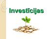 Referāts 'Investīcijas', 1.