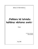 Eseja 'Folklora kā latviešu kultūrvēstures avots', 1.