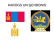 Prezentācija 'Mongolija', 2.