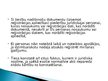 Prezentācija 'Faktisko apstākļu uztvere, noteikšana un novērtējums', 9.