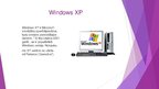 Prezentācija 'Windows XP', 2.