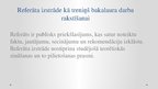 Prezentācija 'Prasības studējošo mācību pētnieciskajam darbam Daugavpils Universitātes Sociālo', 4.