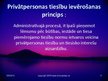 Prezentācija 'Administratīvā procesa principi', 6.