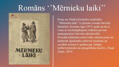 Prezentācija 'Tautiskā romantisma atskaņas, skolas un skolotāja tēls romānā ’’Mērnieku laiki’’', 2.