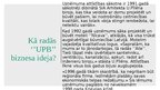 Prezentācija 'Intervija ar uzņēmēju Uldi Pīlēnu', 6.