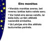 Referāts 'Eiro ieviešana Latvijā un Eiropas Savienībā', 35.