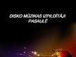 Prezentācija 'Disko mūzika', 9.