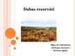 Prezentācija 'Dabas rezervāti un Latvijas dabas rezervāti', 1.