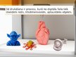 Prezentācija '3D printēšana', 2.