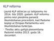 Prezentācija 'Kopējā lauksaimniecības reforma', 4.