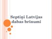 Prezentācija 'Septiņi Latvijas dabas brīnumi', 1.