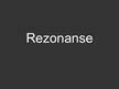 Prezentācija 'Rezonanse', 1.