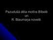 Prezentācija 'Pazudušā dēla motīvs Bībelē un R.Blaumaņa darbā', 1.