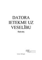 Referāts 'Datora ietekme uz veselību', 1.