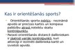Prezentācija 'Orientēšanās sports', 2.