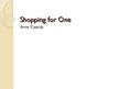Prezentācija '"Shopping For One" by Anne Cassidy', 1.