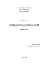 Diplomdarbs 'Skolēnu adaptācijas process 1.klasē', 1.