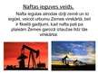 Prezentācija 'Nafta', 4.