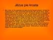 Prezentācija 'Jēzus dzīve un darbība', 21.