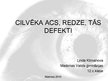 Prezentācija 'Cilvēka acs, redze, tās defekti', 1.