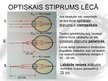 Prezentācija 'Cilvēka acs, redze, tās defekti', 9.