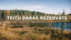 Prezentācija 'Teiču dabas rezervāts', 1.