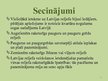 Prezentācija 'Latvijas reljefa veidošanās un neliels ieskats tā formās', 15.