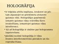 Prezentācija 'Halogrāfija', 2.