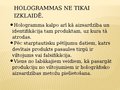 Prezentācija 'Halogrāfija', 10.