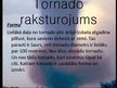 Prezentācija 'Tornado', 6.