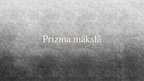 Prezentācija 'Prizma', 11.