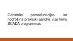 Prezentācija 'Mūsdienu SCADA sistēmas', 3.