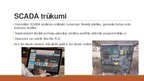 Prezentācija 'Mūsdienu SCADA sistēmas', 10.