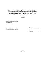 Referāts 'Nekustamā īpašuma reģistrācijas zemesgrāmatā vispārējā kārtība', 1.