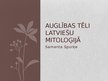 Prezentācija 'Auglības tēli latviešu mitoloģijā', 1.