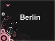 Prezentācija 'Berlin', 1.