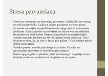 Prezentācija 'Mana stresa vadīšanas metodika', 11.