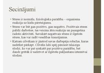 Prezentācija 'Mana stresa vadīšanas metodika', 21.