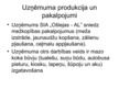 Prezentācija 'SIA "Ošlejas - AL" raksturojums', 6.
