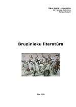Referāts 'Bruņinieku literatūra', 1.