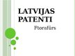 Prezentācija 'Latvijas patents - ftorafūrs', 1.