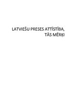 Referāts 'Latviešu preses attīstība, tās mērķi', 1.