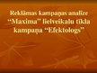 Prezentācija 'Reklāmas kampaņas analīze "Maxima". Lielveikalu tīkla kampaņa "Efektologs"', 1.